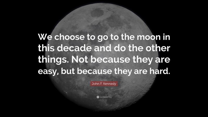 We Choose to Go to the Moon.jpg